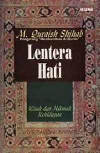 Image of Kisah dan Hikmah Kehidupan Lentera Hati