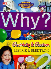 Image of Why? Electricity & Electron (Listrik & Elektron)