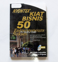 Image of Nyontek Kiat Bisnis 50 Entrepreneurs Sukses