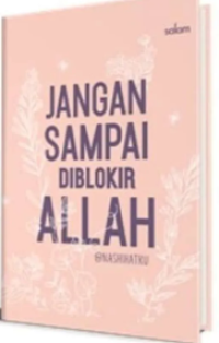 Image of Jangan Sampai Diblokir Allah