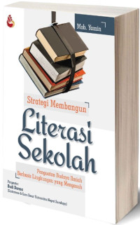 Image of Strategi Membangun Literasi Sekolah