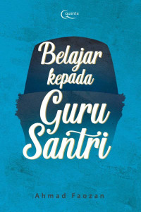 Image of Belajar Kepada Guru Santri