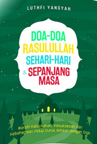 Image of Doa-doa Rasulullah Sehari-hari Sepanjang Masa