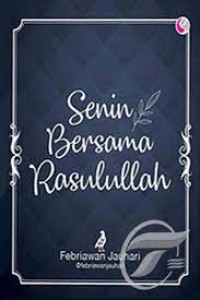 Image of Senin Bersama Rasulullah